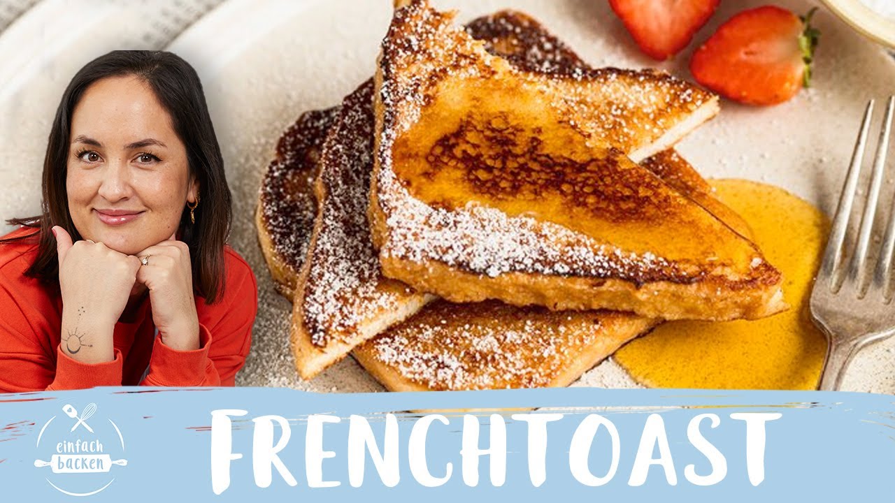 Französischer Toast (French Toast)